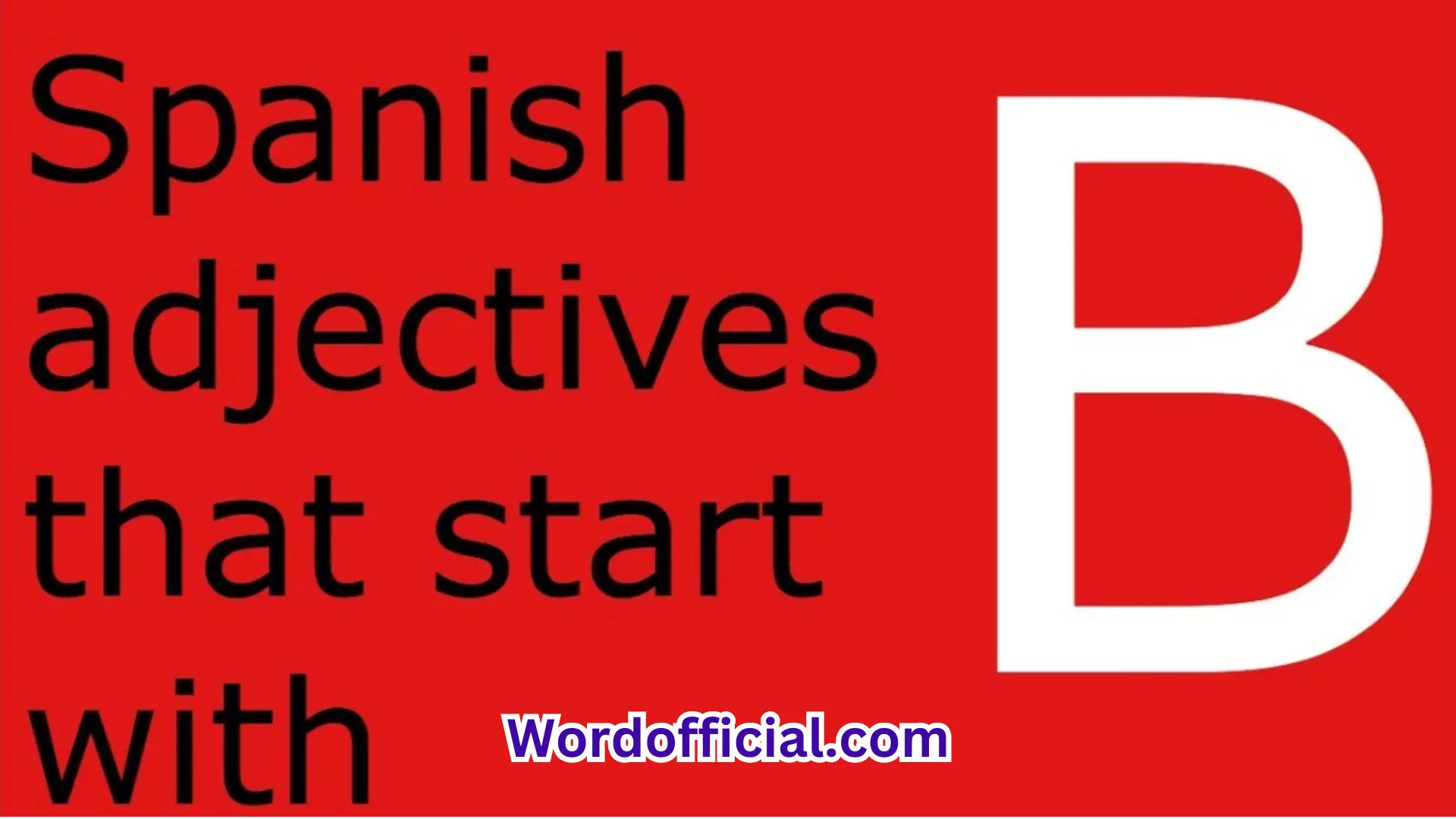 Adjectives That Start With B